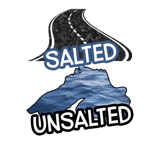 Lake Superior Salted Unsalted Fridge Magnet, Salted Roads Highways