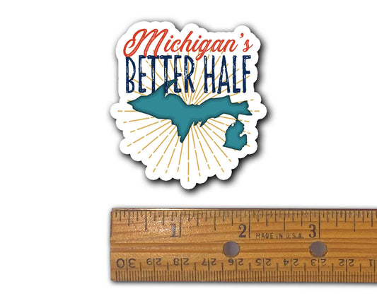 Michigan Sticker, Michigan's Better Half, Yooper and Troll Decals, U.P. Stickers