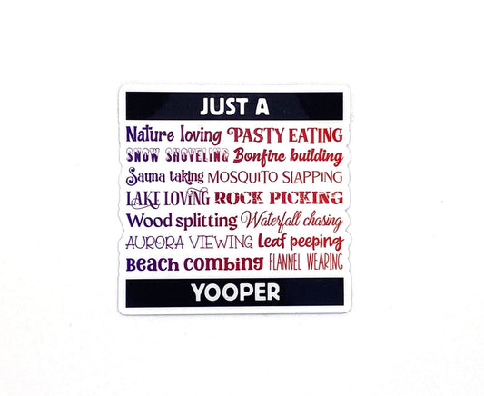Yooper Sticker, Upper Michigan Resident Gift, Flannel Pasty Snow Beach Lake