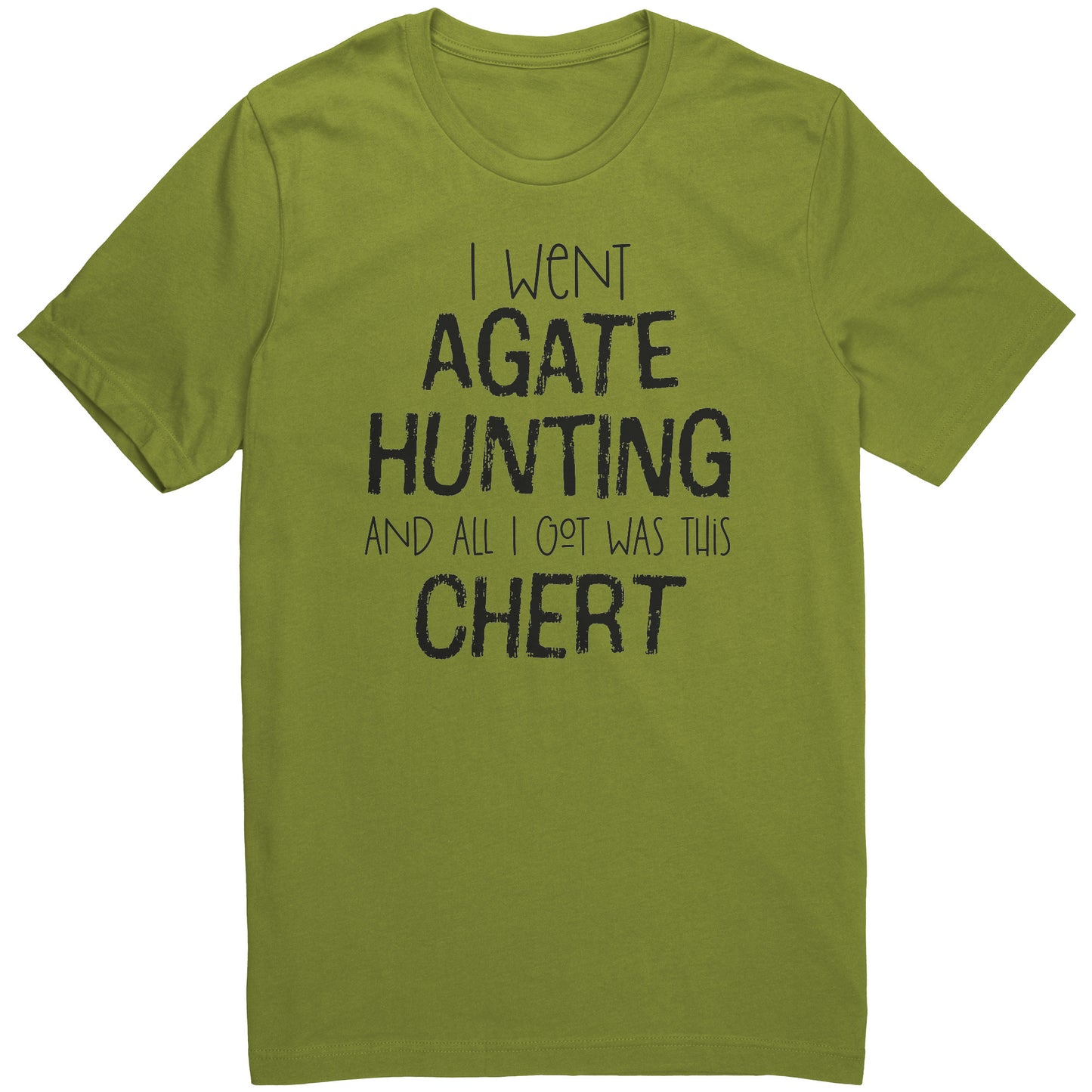 Agate Hunting Shirt, All I Got Was Chert, Funny Rock Pickers Tee