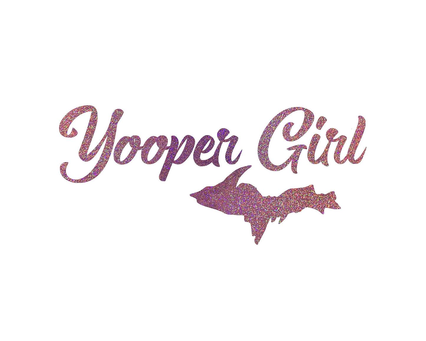 Yooper Girl Glitter Car Decal | Upper Michigan Decals | U.P. Gift for Yooper