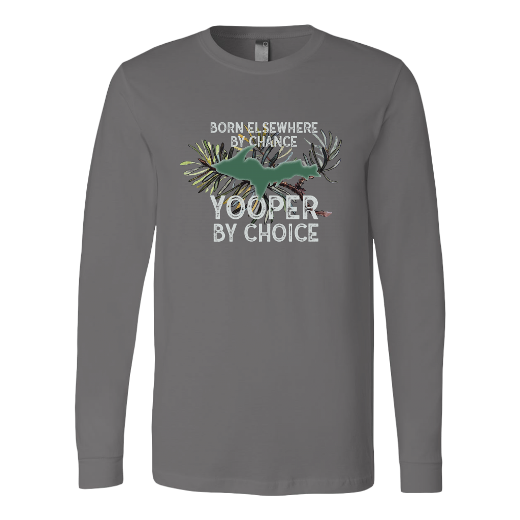Yooper Long-Sleeved Shirt | Upper Michigan Shirt | Upper Peninsula Gift | Yooper By Choice