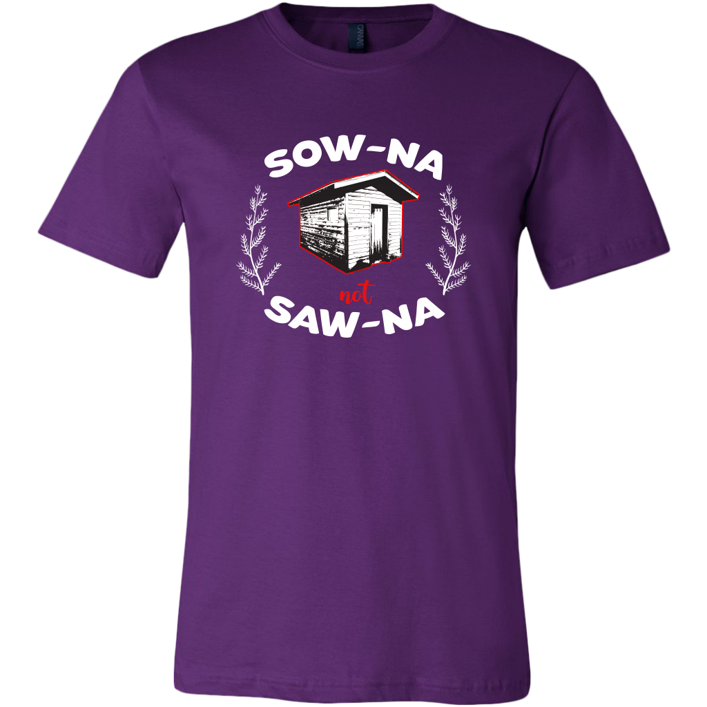 How to Pronounce Sauna Shirt | Sow-na Not Saw-na | Funny Upper Michigan T-shirt