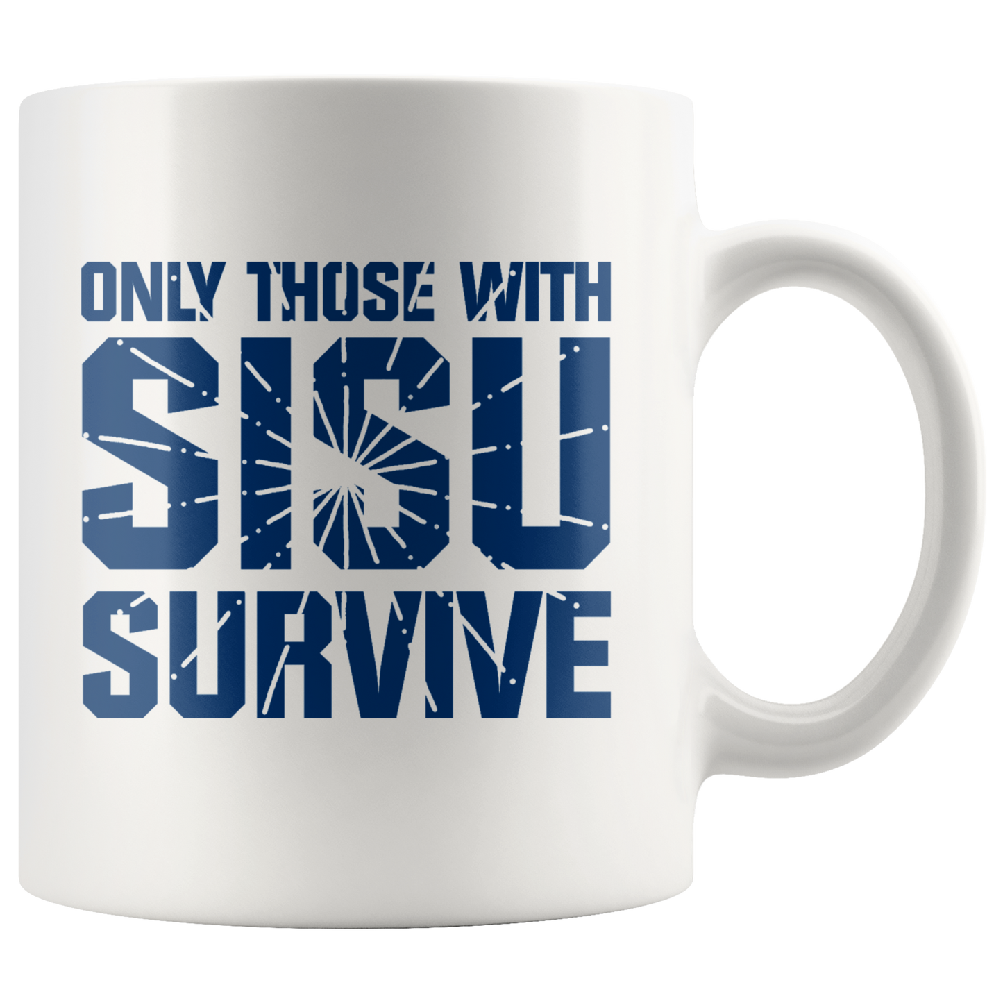 Finnish Sisu Mug | Gift for Finns | Only Those With Sisu Survive