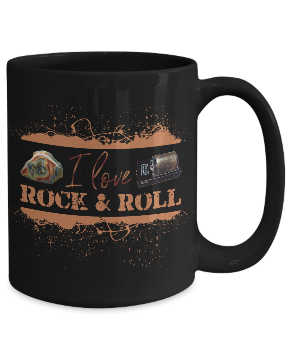 I Love Rock and Roll Mug Agate and Rock Tumbler