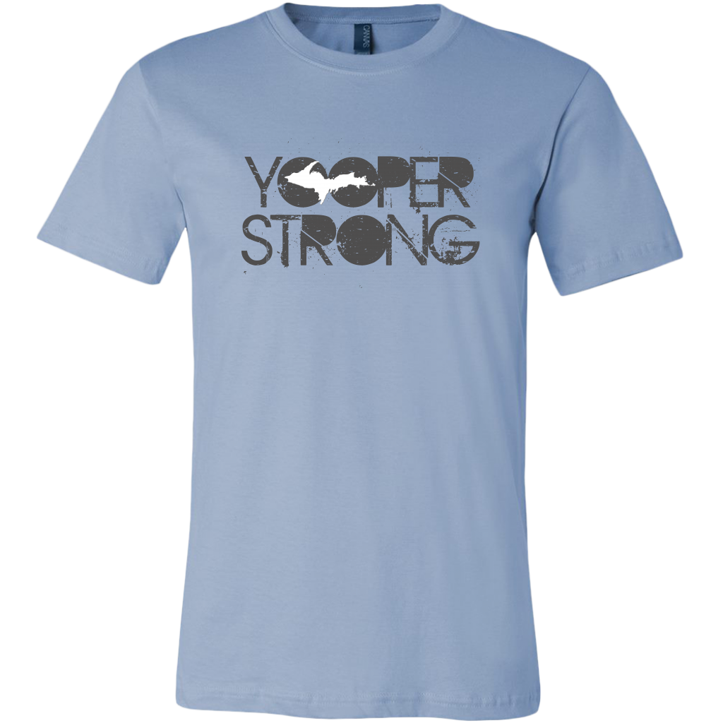 Yooper Strong Shirt Unisex | Upper Peninsula of Michigan Tee