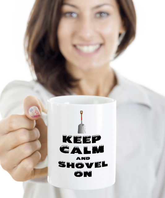 Winter Gift - Keep Calm and Shovel On Winter Mug