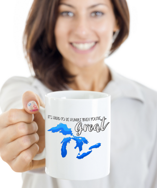 Hard to Be Humble When You're Great Lakes Mug