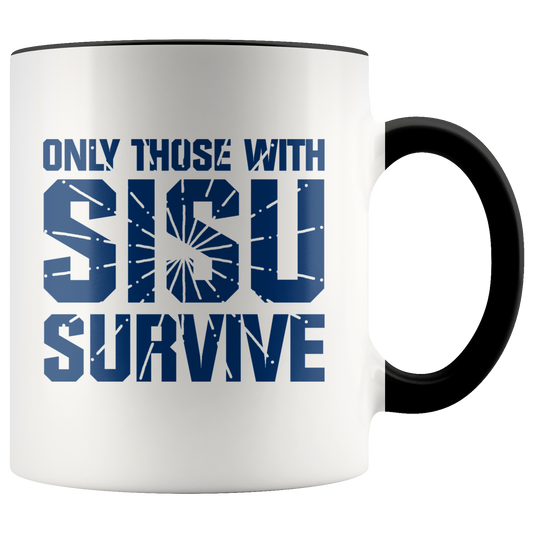 Finnish Sisu Mug | Gift for Finns | Only Those With Sisu Survive