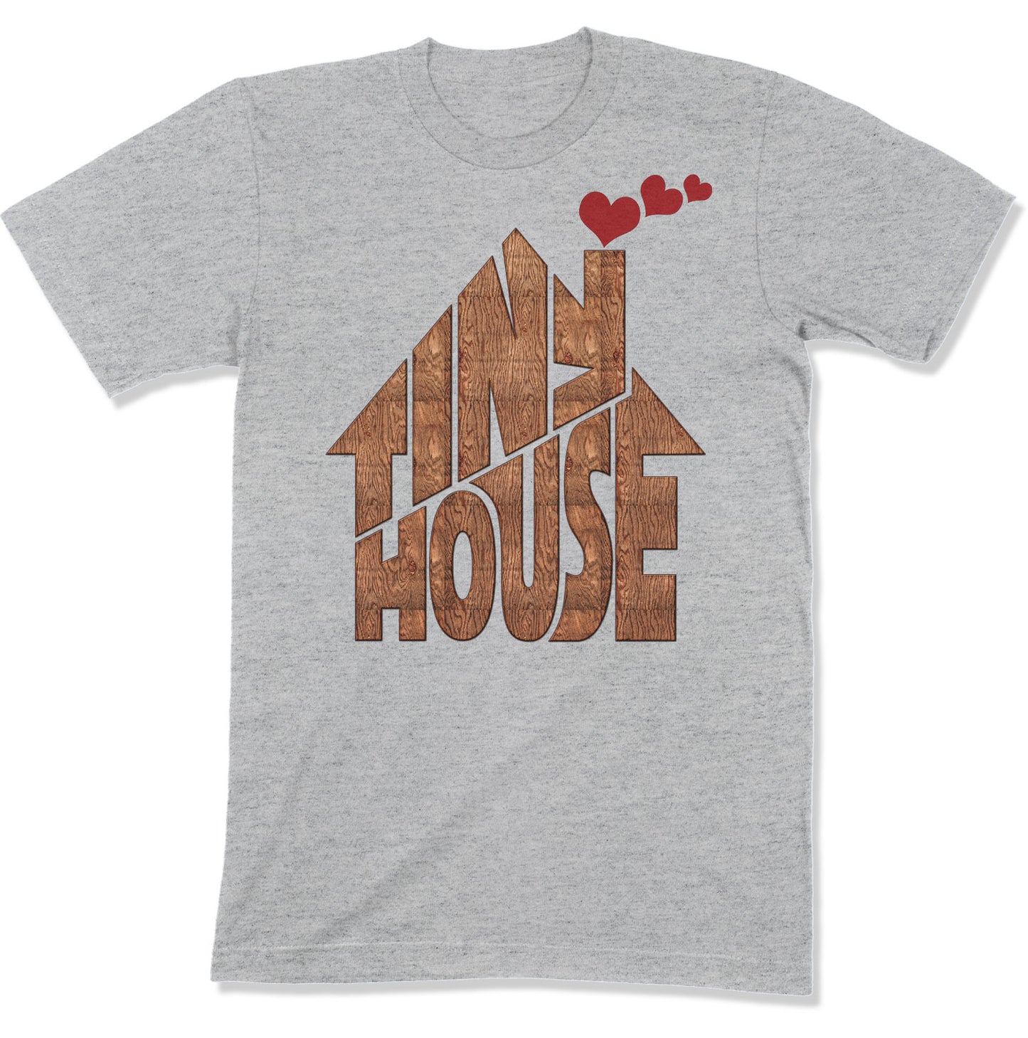 Tiny House T-shirt | Small House Living | Chimney With Hearts