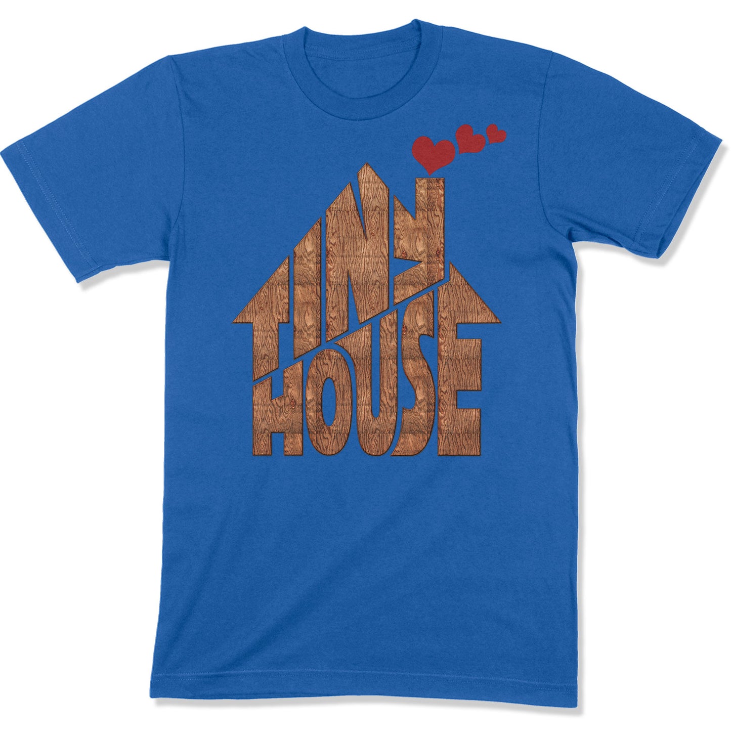 Tiny House T-shirt | Small House Living | Chimney With Hearts