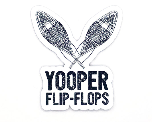 Yooper Magnet, Upper Michigan Fridge Magnets, U.P. Gift, Yooper Flip-Flops, Snowshoe Magnet