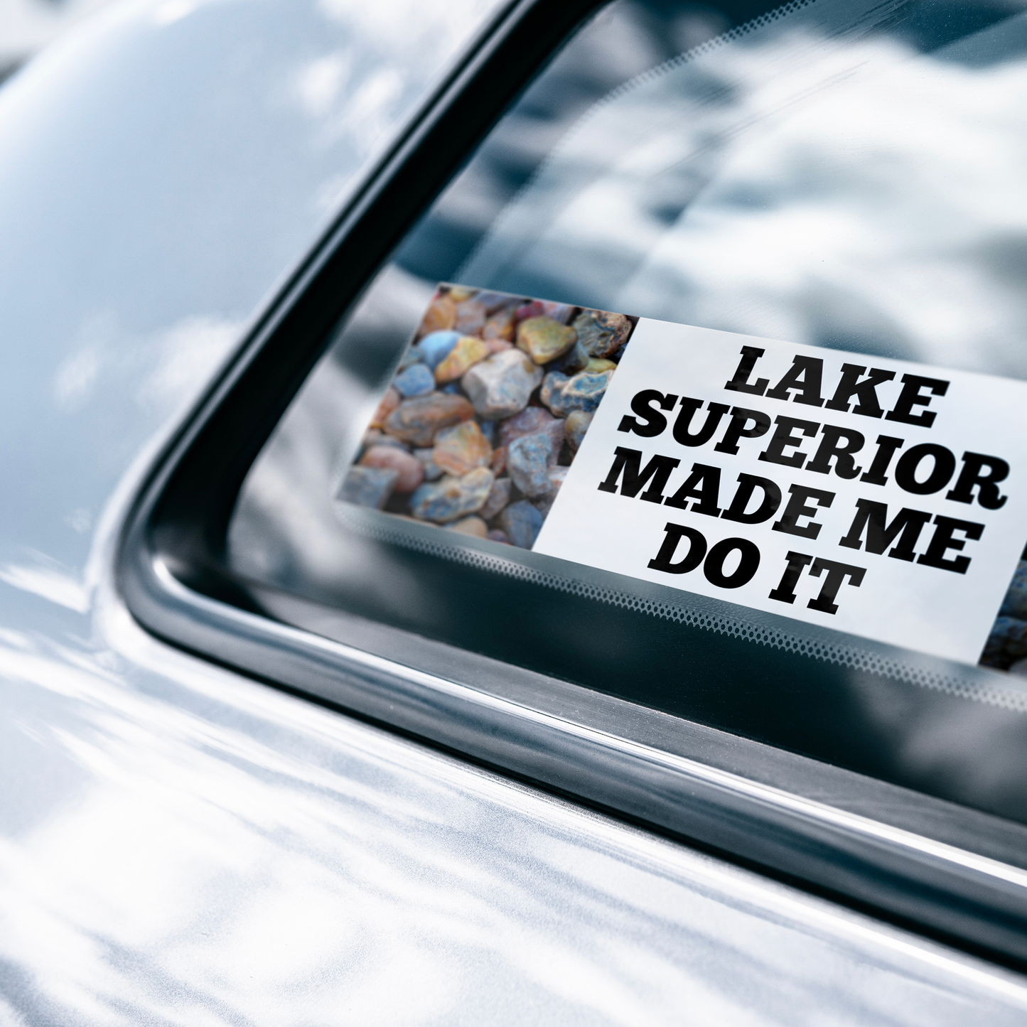 Lake_Superior_Made_Me_Do_It_Bumper_Stick_WhiteBumperSticker-CarWindow_Mockup.png_15742928