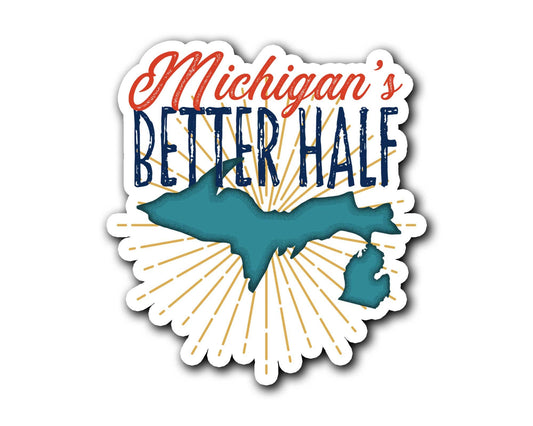 Michigan Sticker, Michigan's Better Half, Yooper and Troll Decals, U.P. Stickers