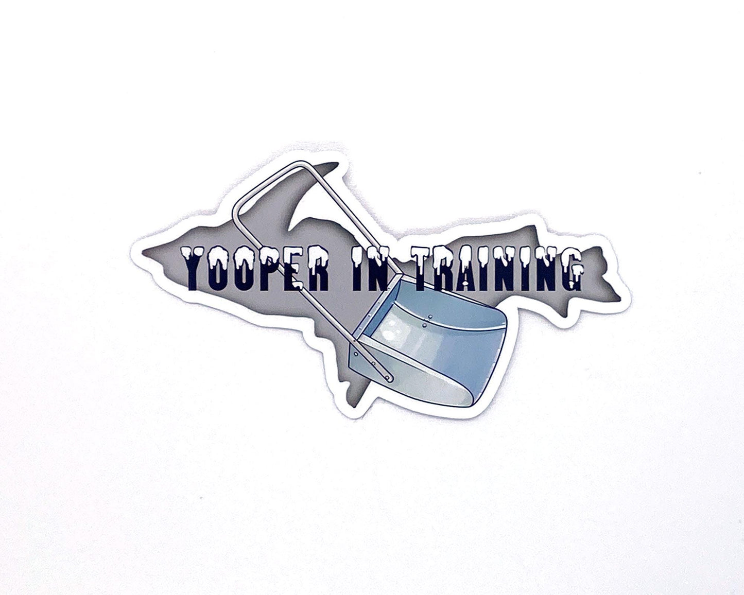 Michigan Winter Sticker/Magnet, Yooper in Training, Snow Scoop Shovel