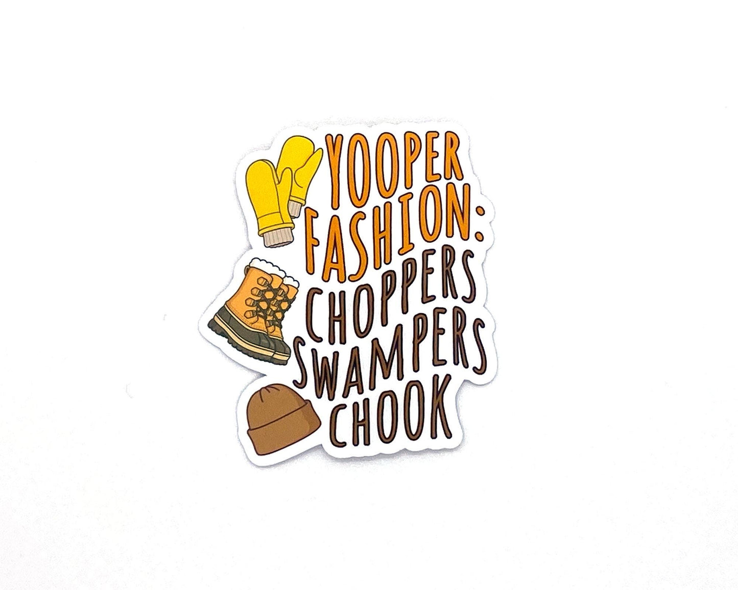Yooper Fashion Sticker/Magnet, Upper Michigan Clothing