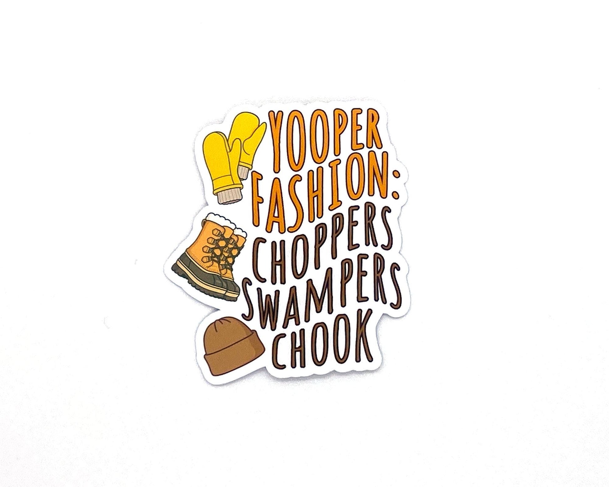 Yooper Fashion Sticker/Magnet, Upper Michigan Clothing