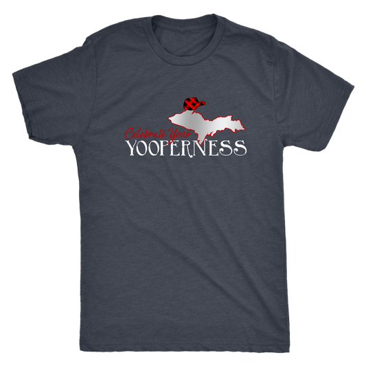 Yooper Shirt - Celebrate Your Yooperness - Upper Michigan