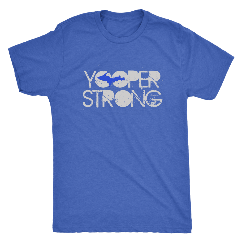 Yooper Strong Shirt Women's and Unisex | Upper Peninsula of Michigan Tee