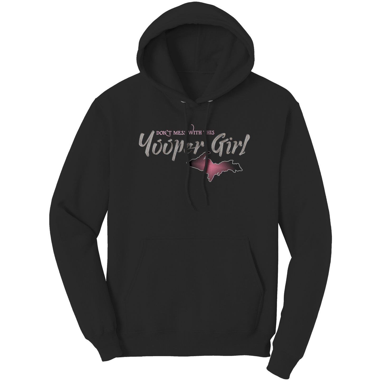 Yooper Girl Hoodie | Upper Michigan Hooded Sweatshirt | Michigan Girl Gift