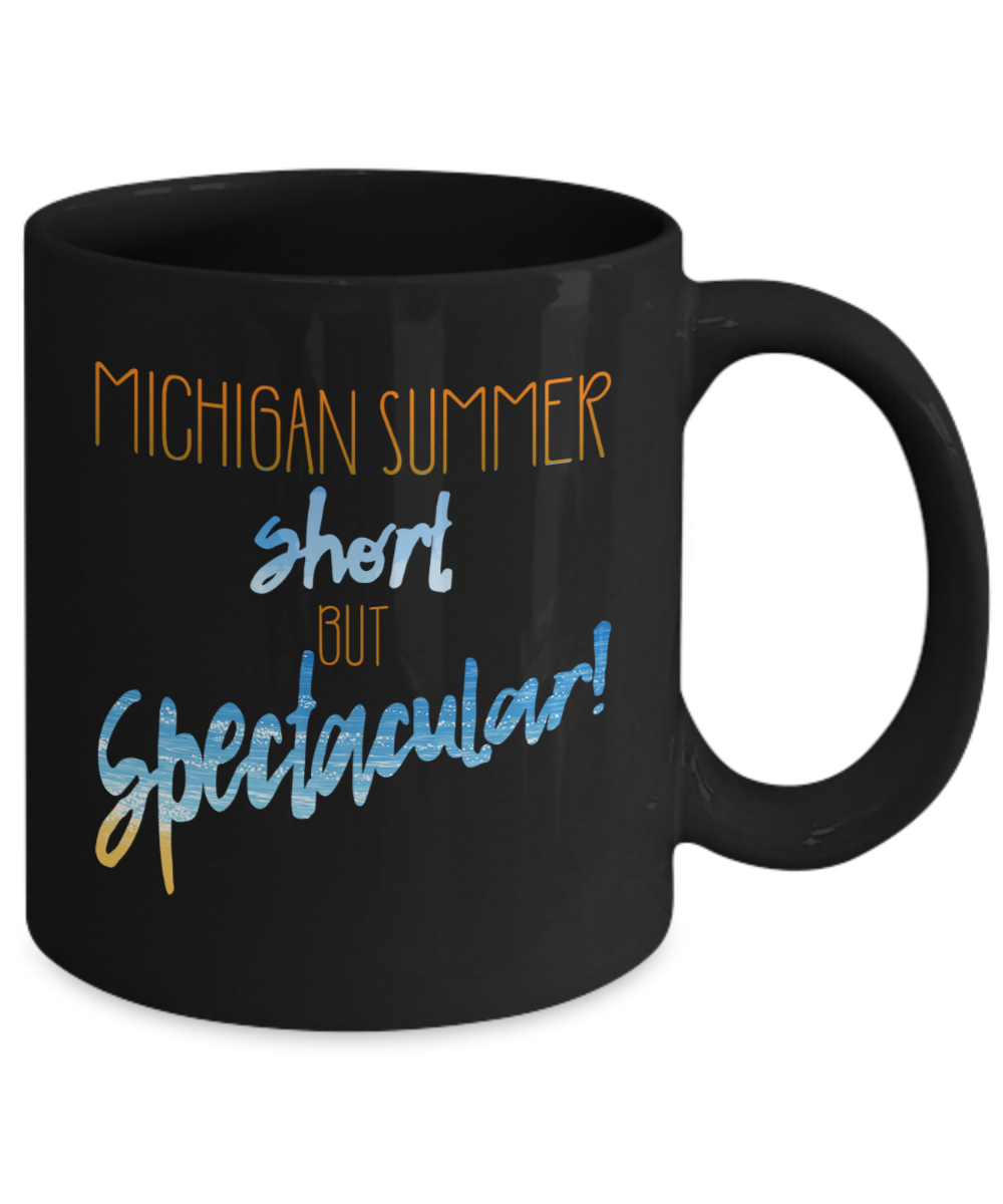 Michigan Summer Short But Spectacular Mug