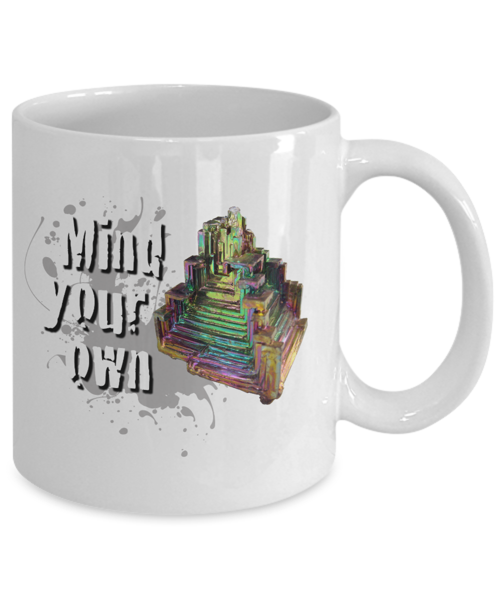 Mind Your Own Bismuth Mug for Rock Lovers