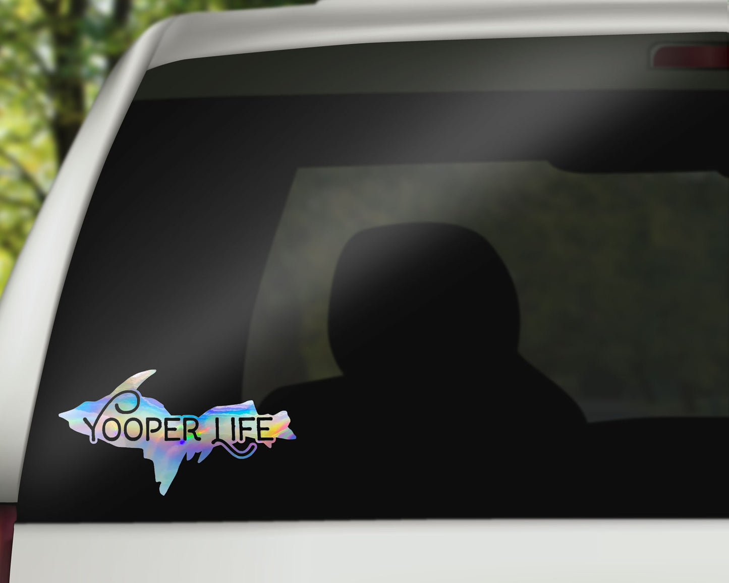 Yooper Life Car Decal, Upper Michigan Holographic Sticker, U.P. Gift for Yooper