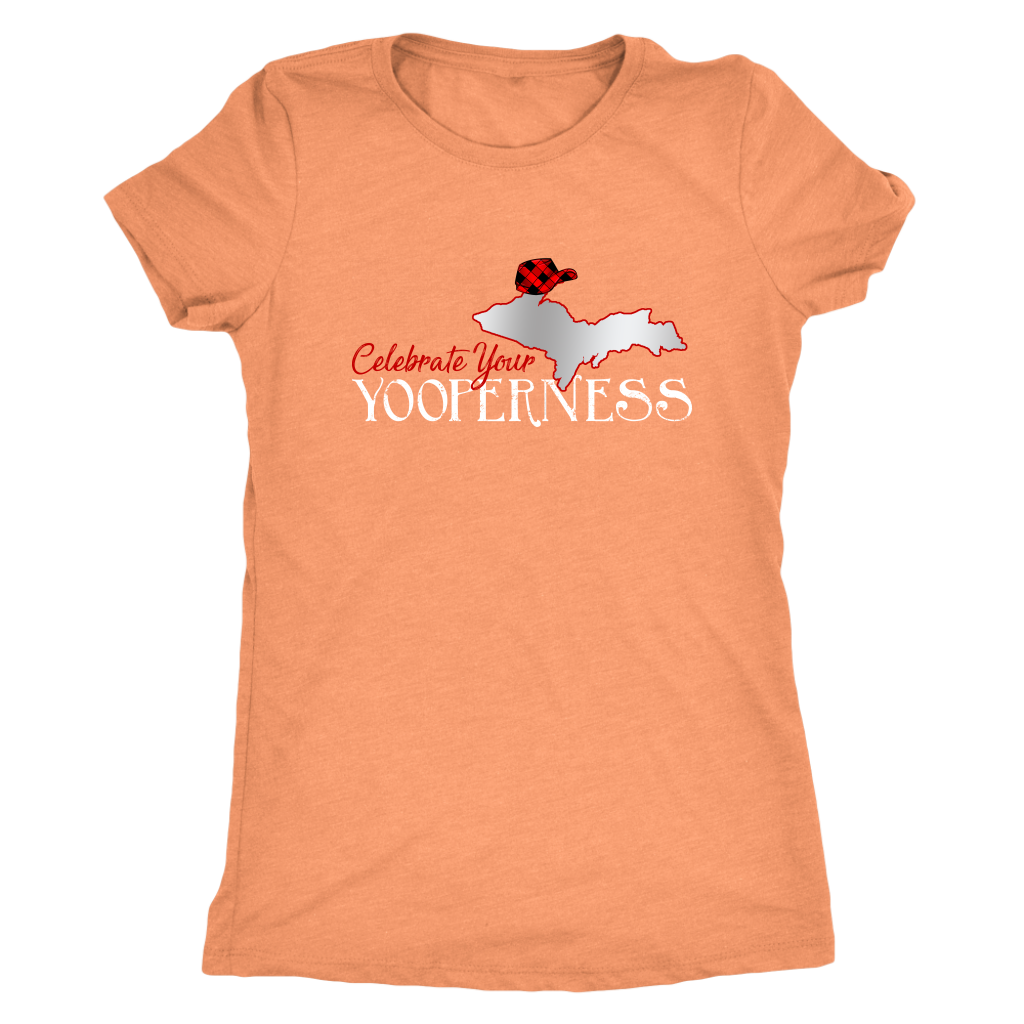 Yooper Shirt - Celebrate Your Yooperness - Upper Michigan